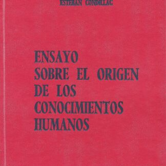 Ensayo sobre el Origen de los Conocimientos Humanos
