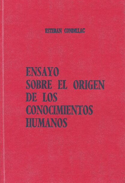 Ensayo sobre el Origen de los Conocimientos Humanos