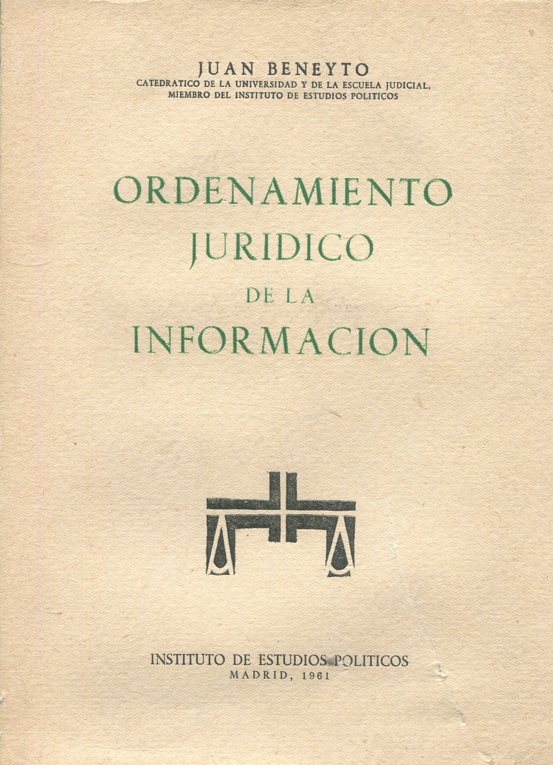 Ordenamiento Jurídico de Información 9788425904639