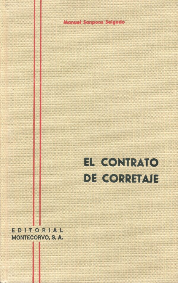 El contrato de corretaje / 9788471119803