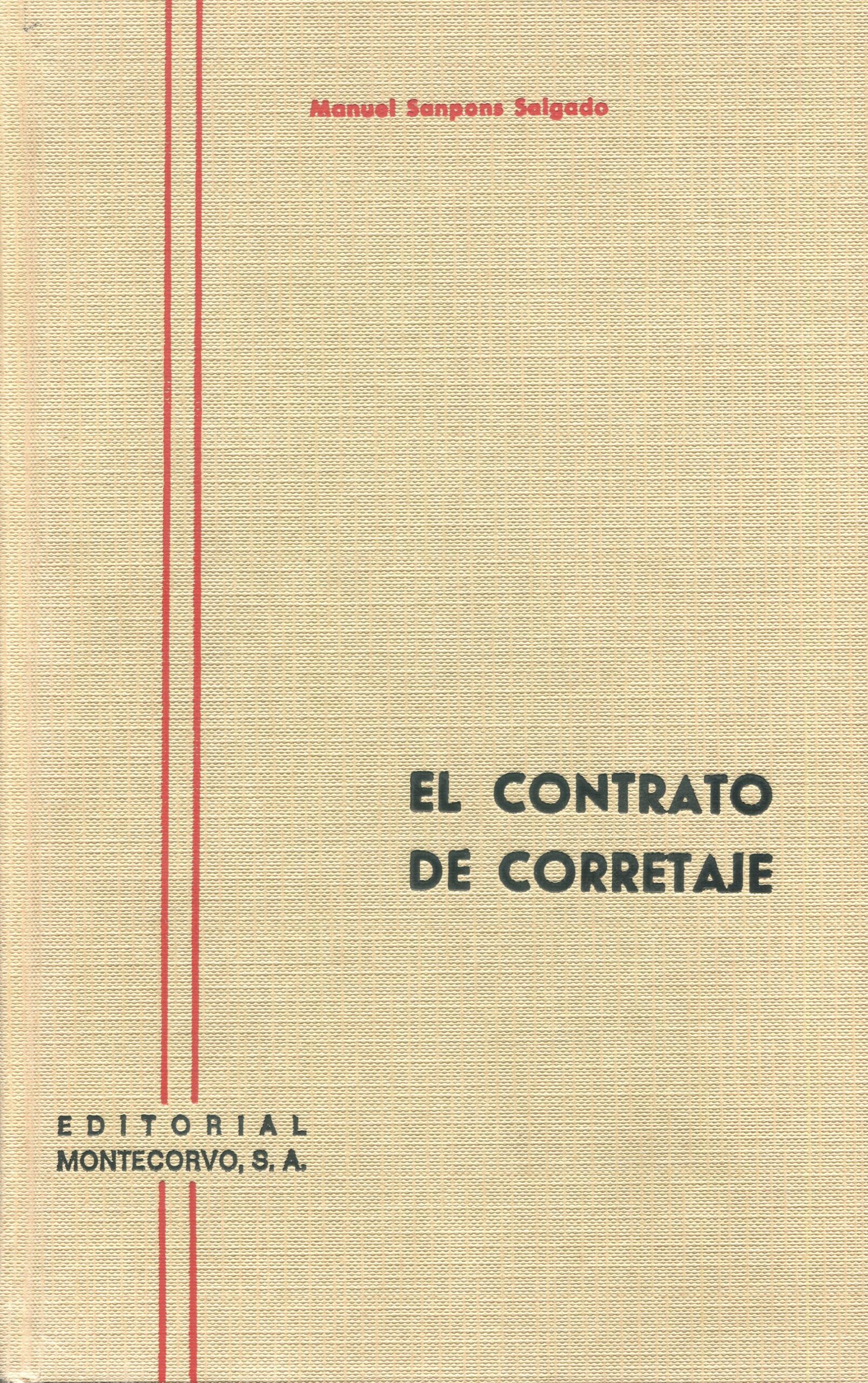 El contrato de corretaje / 9788471119803