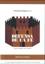 Defensa de la Fe Católica y Apostólica contra los errores del Anglicanismo Tomo III