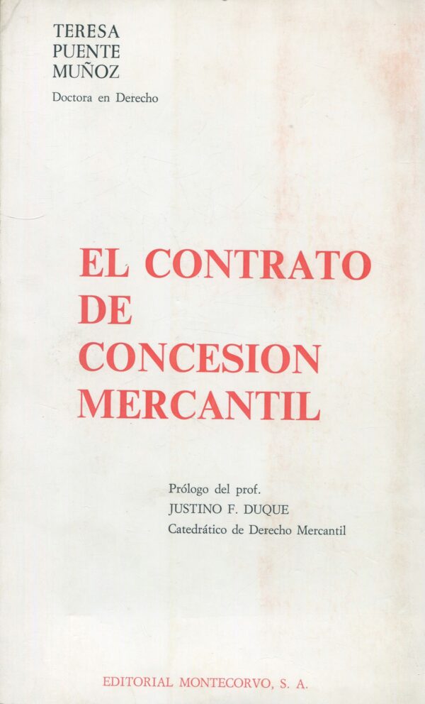 El contrato de concesión mercantil 9788471110931