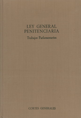 LEY GENERAL PENITENCIARIA TRABAJOS