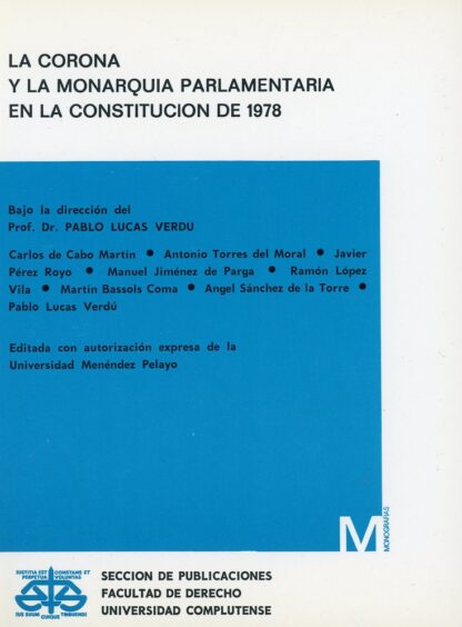 Corona y la Monarquía Parlamentaria en la Constitución de 1978