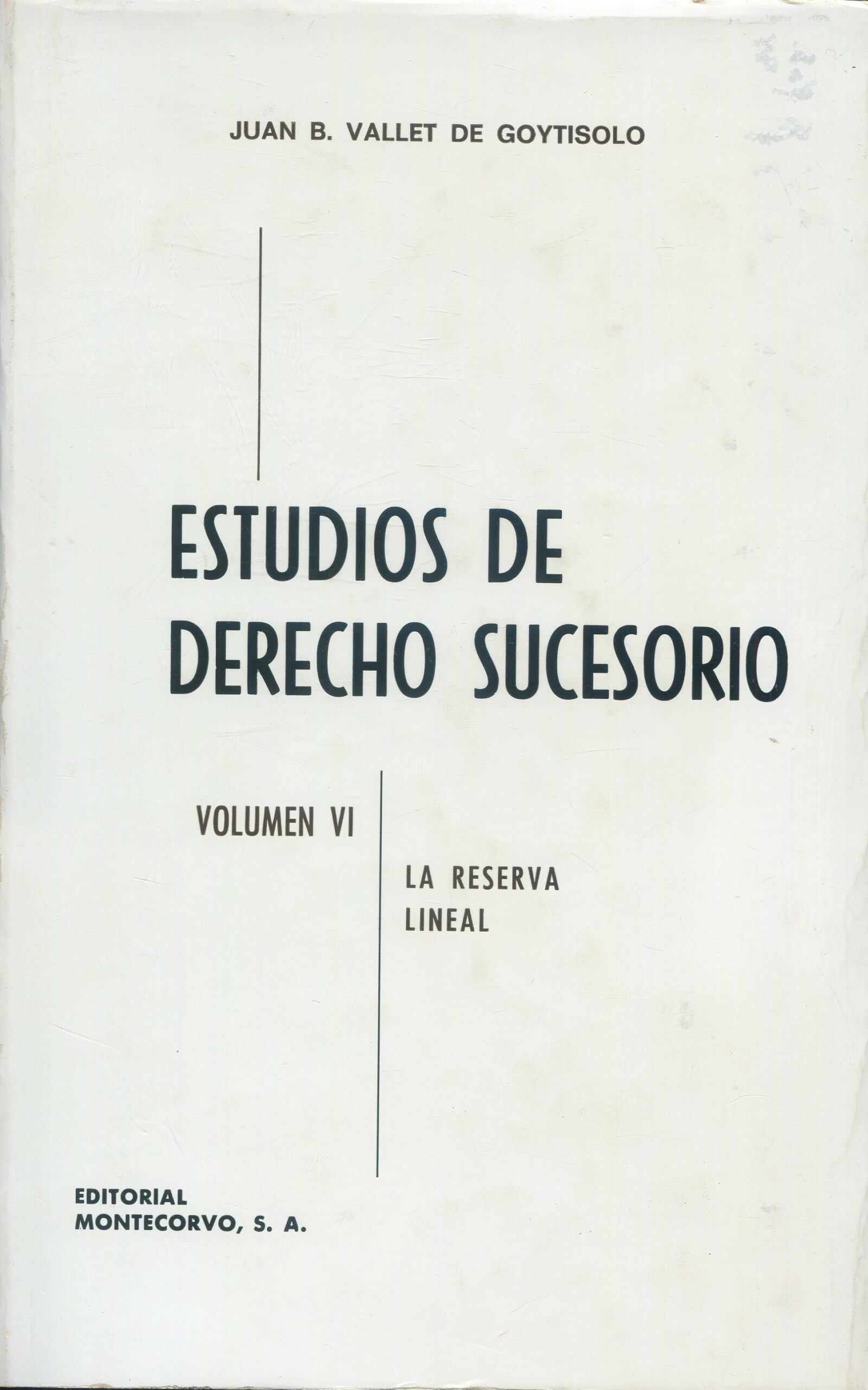 Estudios de Derecho Sucesorio 06 / 9788471111906