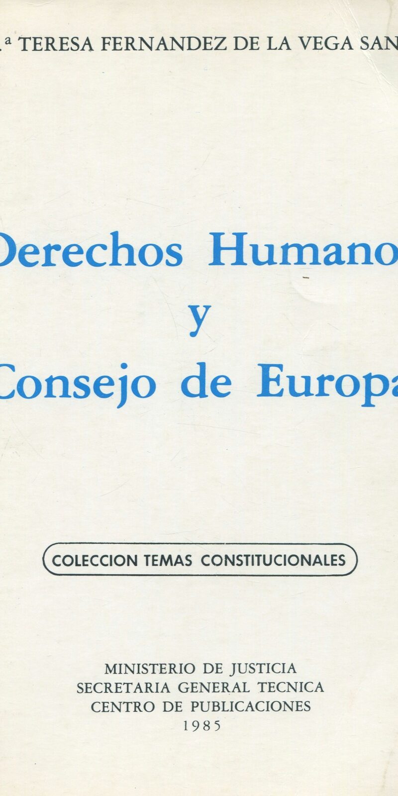 Derechos Humanos Consejo de Europa 9788450511635