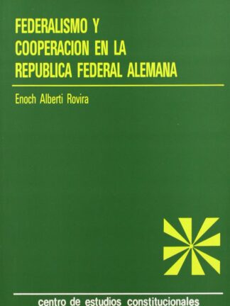 Federalismo y cooperación en la República Federal Alemana