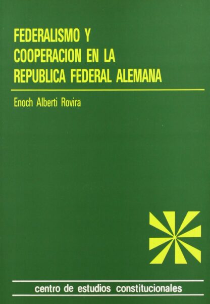 Federalismo y cooperación en la República Federal Alemana