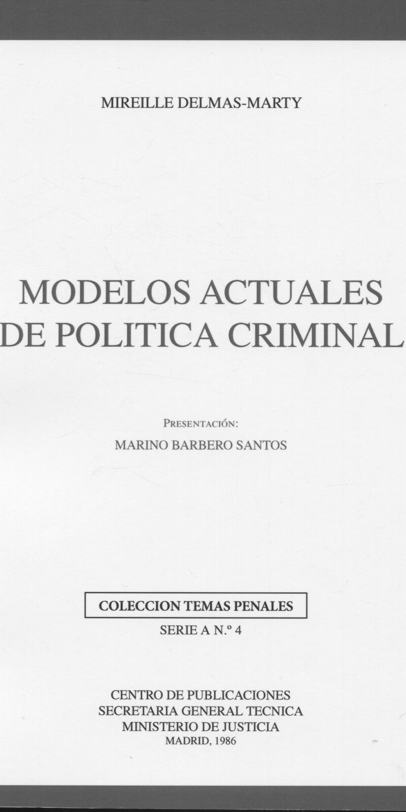 Modelos actuales política criminal 9788450535372