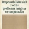 Responsabilidad Civil y otros Problemas / 9789509714052
