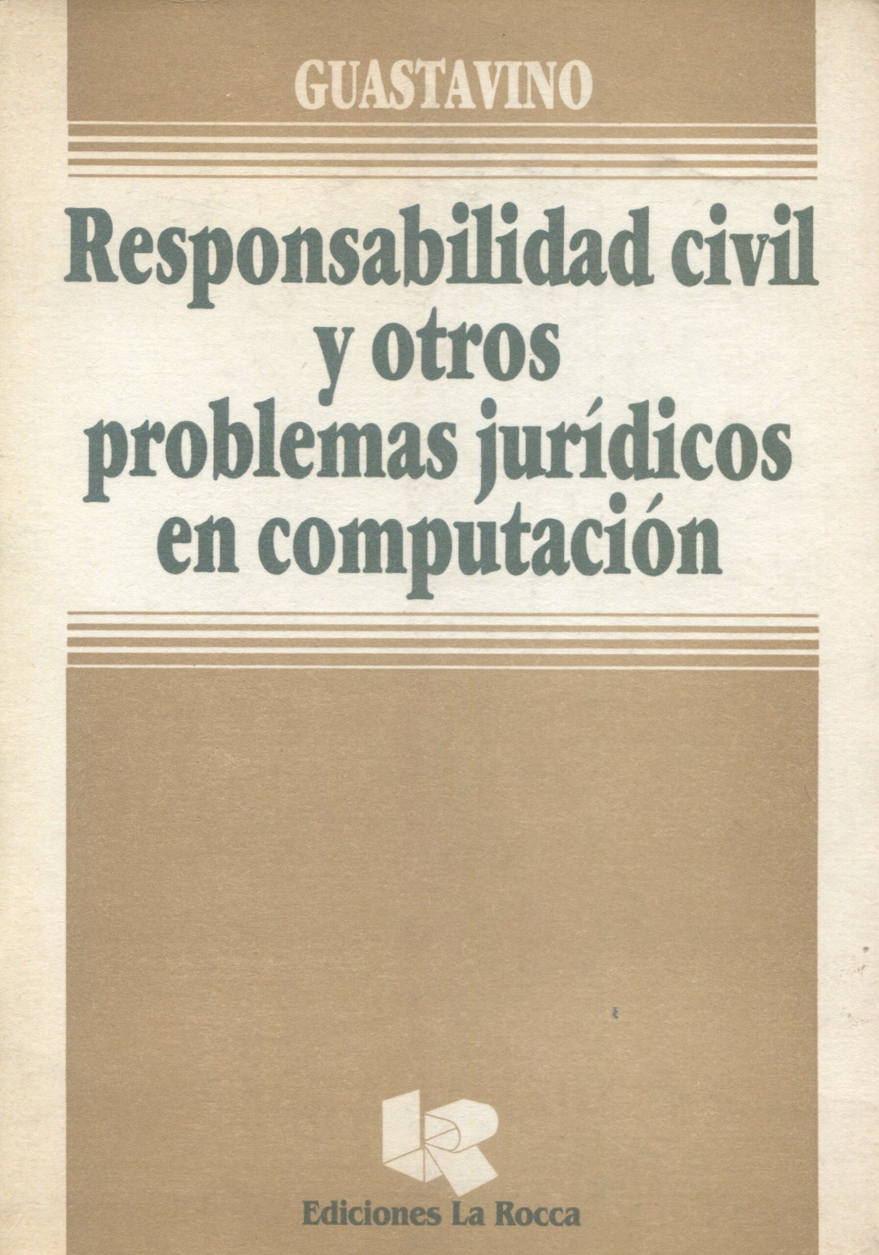 Responsabilidad Civil y otros Problemas / 9789509714052