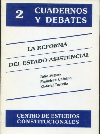 La reforma del estado asistencial