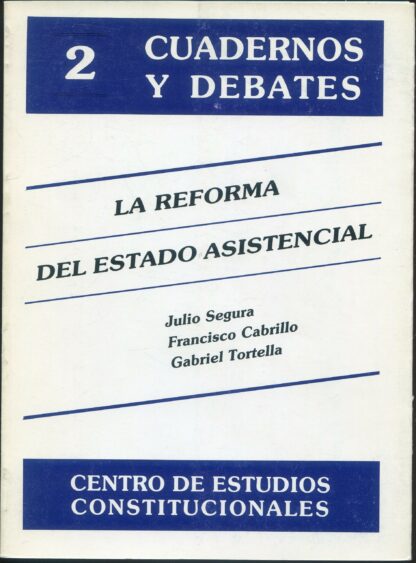 La reforma del estado asistencial