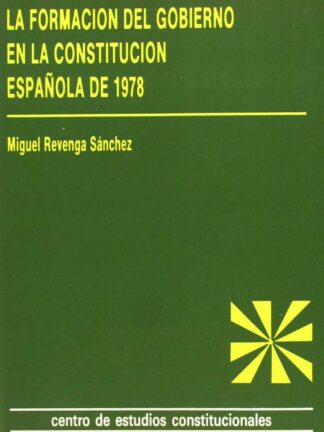 Formación del Gobierno en la Constitución Española 1978