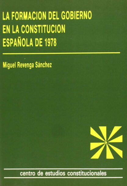 Formación del Gobierno en la Constitución Española 1978