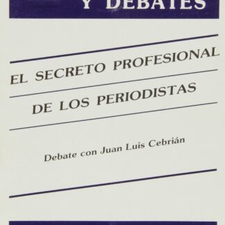 Secreto Profesional de los Periodistas