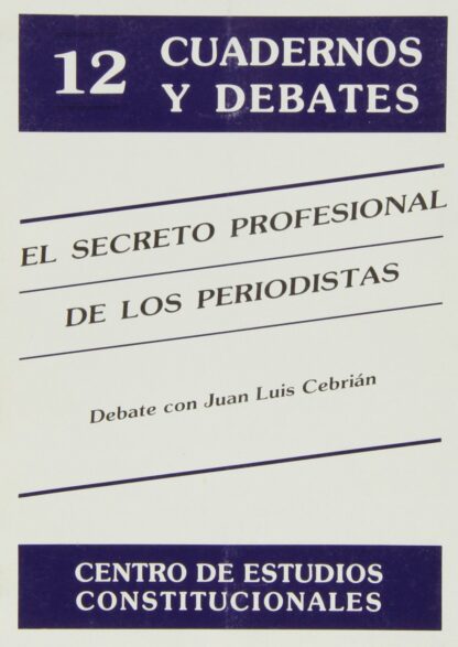 Secreto Profesional de los Periodistas