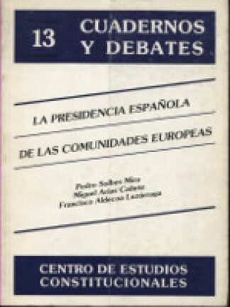 Presidencia Española Comunidades Europeas / 9788425908118