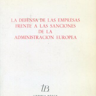 Defensa de las empresas frente a las sanciones de la administración europea