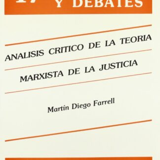 Análisis Crítico de la Teoría Marxista de la Justicia