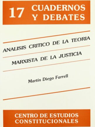 Análisis Crítico de la Teoría Marxista de la Justicia