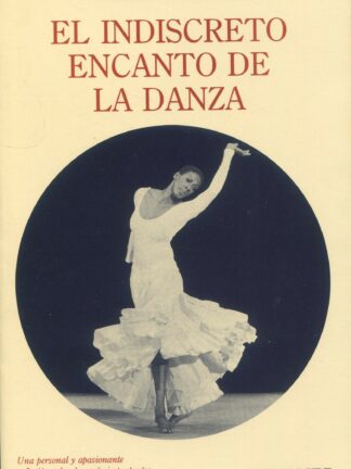 El indiscreto encanto de la danza