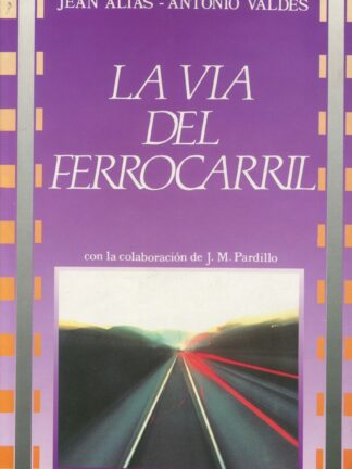 Vía del Ferrocarril