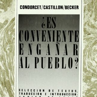Es conveniente engañar al Pueblo?