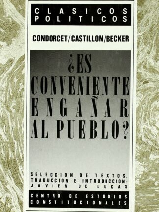 Es conveniente engañar al Pueblo?