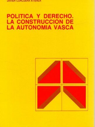 Política y Derecho / J. CORCUERA ATIENZA / 9788425908873