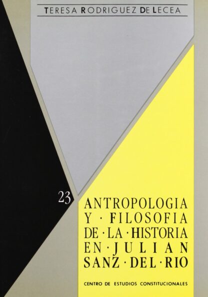 Antropología y filosofía de la historia en Julian Sanz del Rio