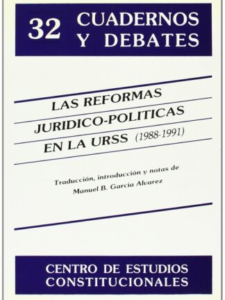 Las reformas jurídico-políticas en la URSS (1988-1991)