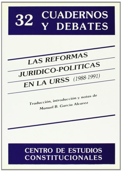 Las reformas jurídico-políticas en la URSS (1988-1991)