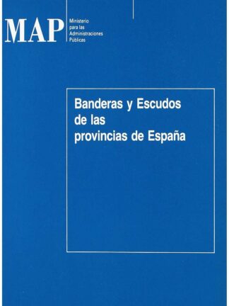 Banderas y Escudos de las Provincias de España