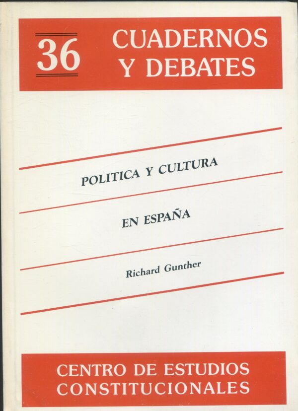 Política y cultura en España /Richard Gunther/ 9788425909122