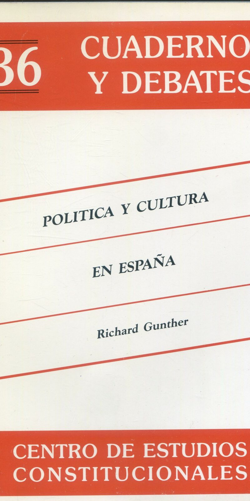 Política y cultura en España /Richard Gunther/ 9788425909122