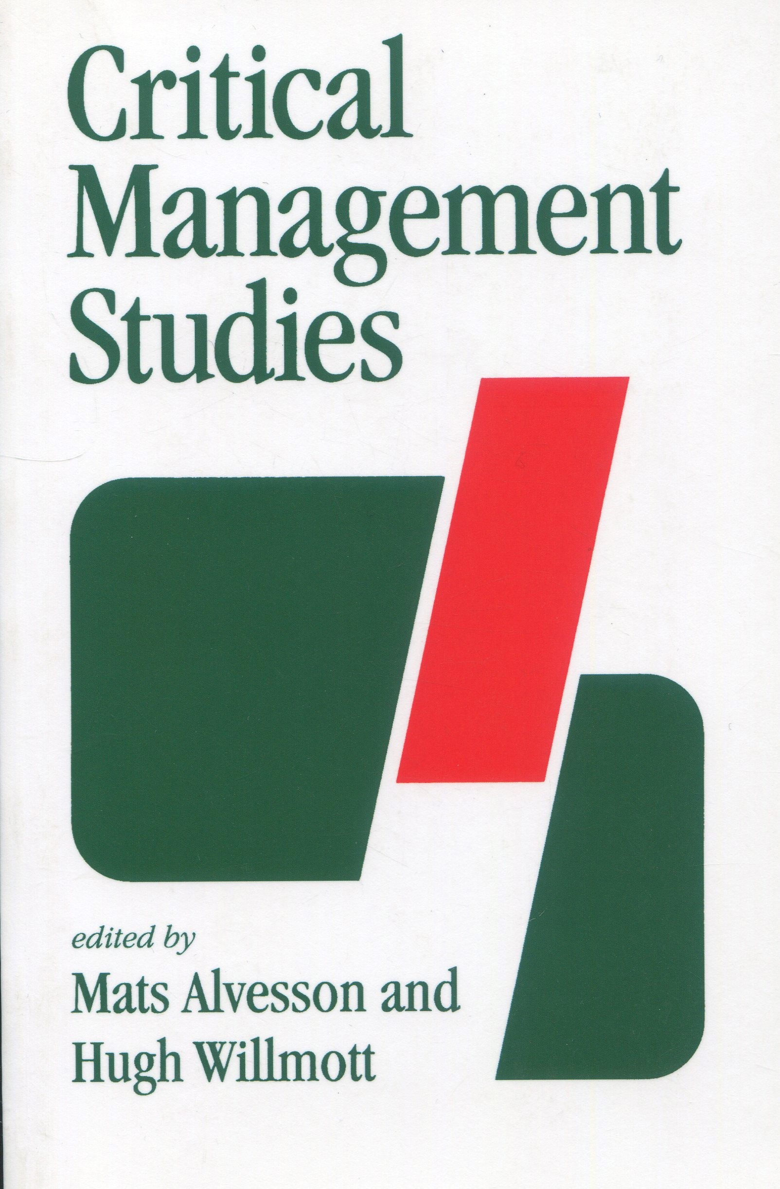 Critical Management Studies 9780803984554