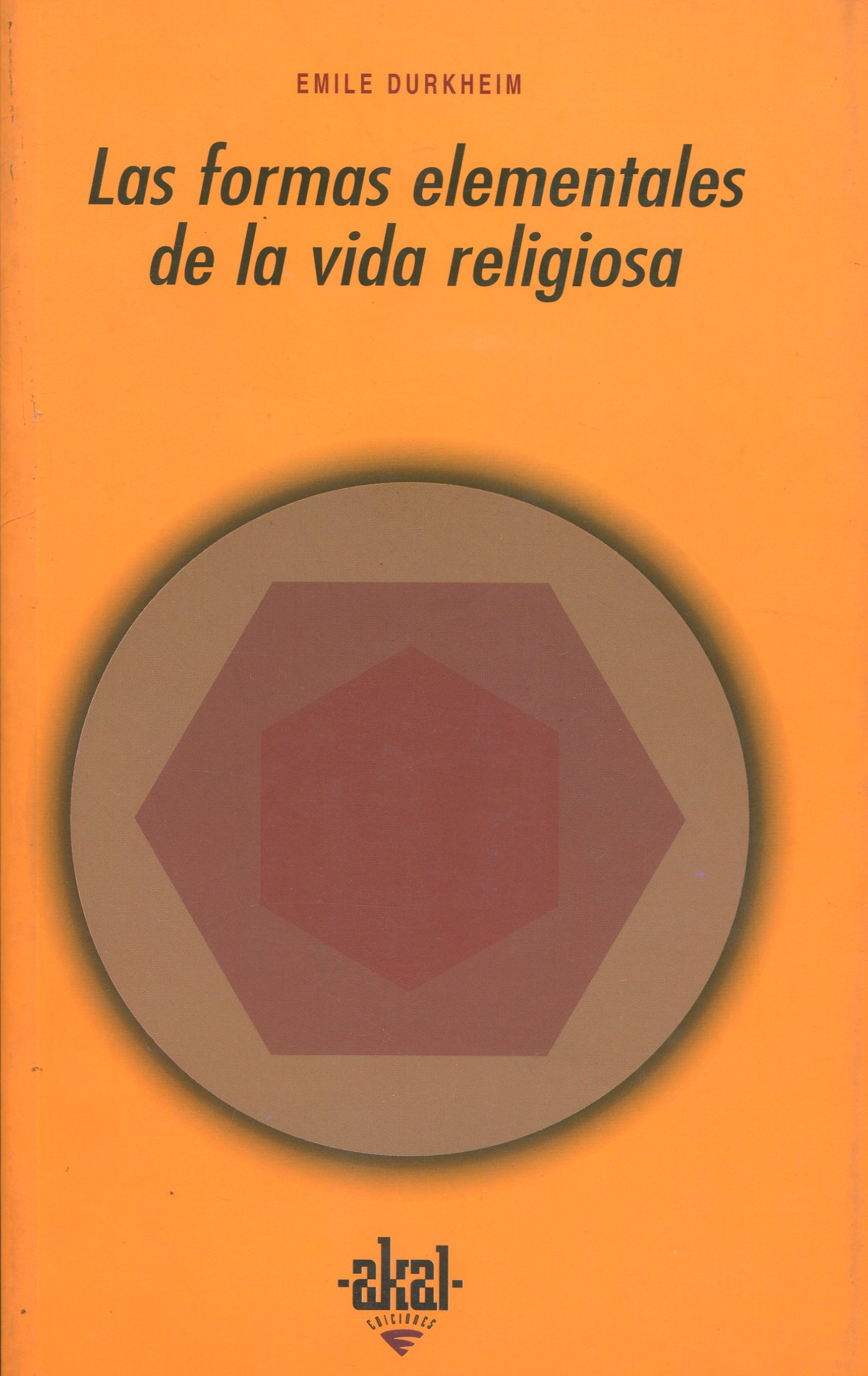 Formas elementales vida religiosa / DURKHEIM/ 9788446001256
