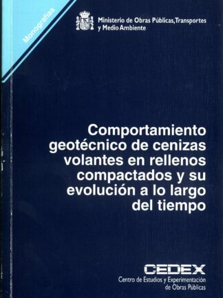 Comportamiento Geotécnico de Cenizas Volantes en Rellenos
