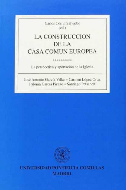 Construcción de la casa común Europea