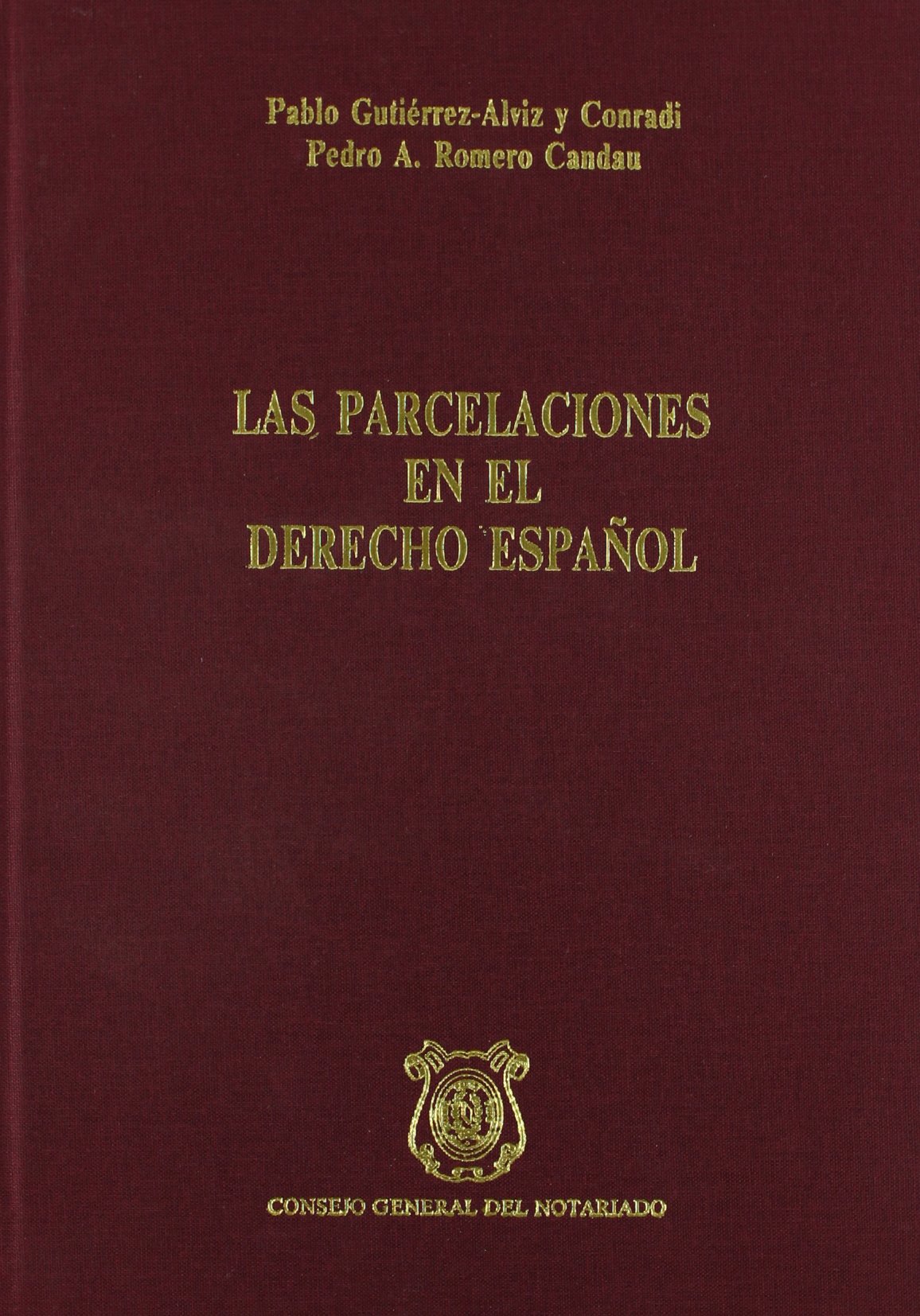 Parcelaciones en Derecho Español 9788487708916