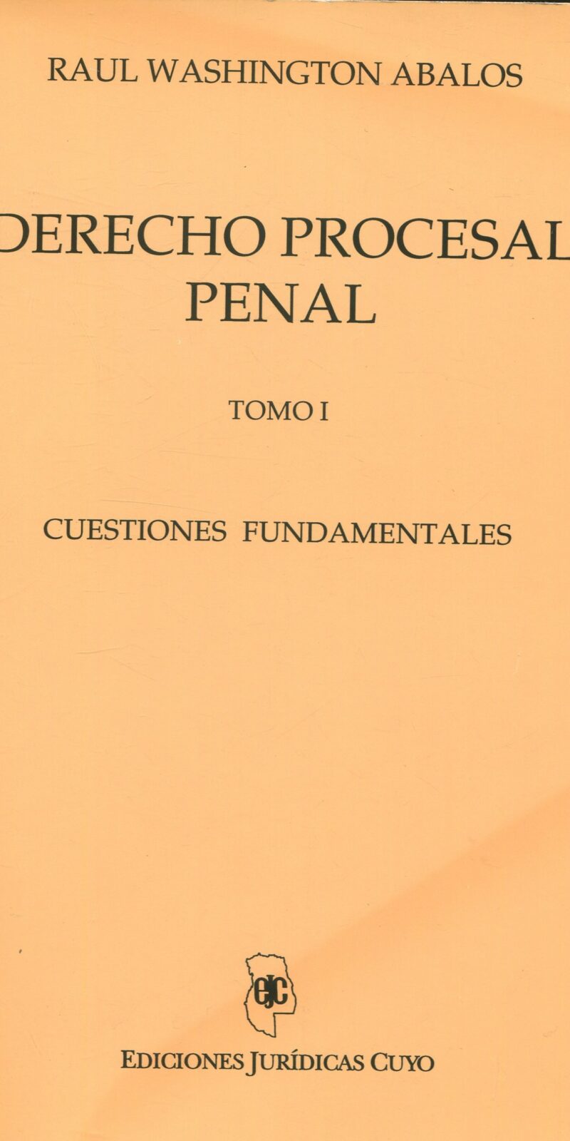 Derecho Procesal Penal / R. Washington Abalos/ 9789509099211