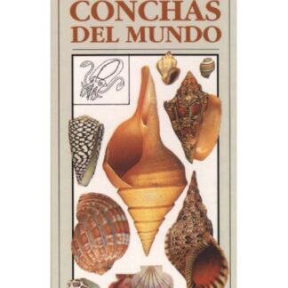 Guía de Bolsillo de las Conchas del Mundo