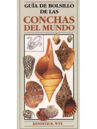 Guía de Bolsillo de las Conchas del Mundo