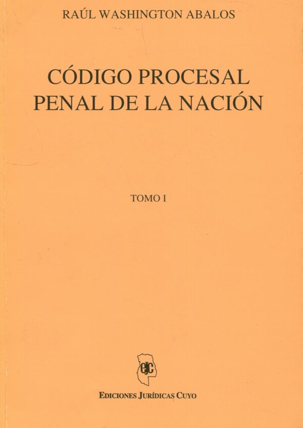 codigo procesal penal de la nacion tomo II 9789509099265