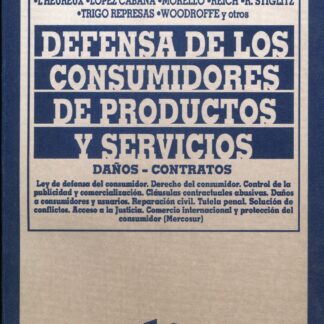 Defensa de los Consumidores de Productos y Servicios Daños-Contratos