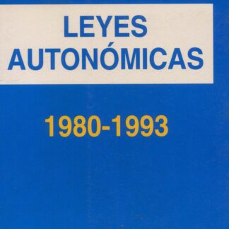 Leyes Autonómicas 1980-1993