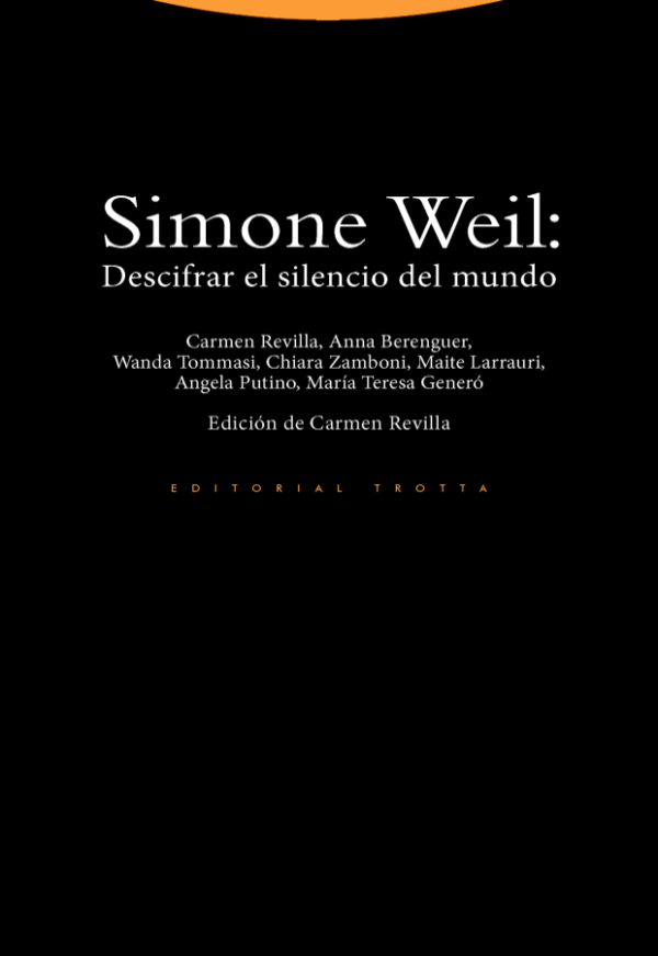 Simon Weill descifrar silencio mundo 9788481640663
