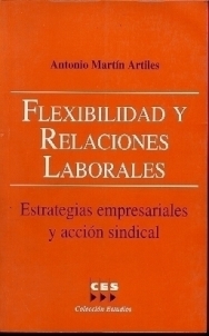 Flexibilidad y relaciones laborales